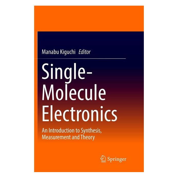 Springer Single-Molecule Electronics (Englisch, Softcover, Manabu Kiguchi) (55998916)