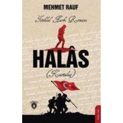 Halas - Istiklal Harbi Romani, Taschenbuch von Mehmet Rauf, Dorlion Yayinlari