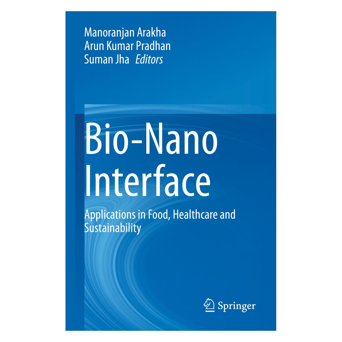Springer Bio-Nano Interface (Englisch, Softcover, Arun Kumar Pradhan, Manoranjan Arakha, Suman Jha) (56908000)