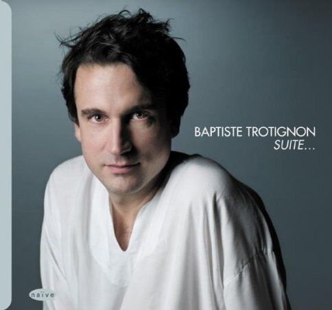 Baptiste Trotignon - Suite - Preis vom 09.10.2026 07:28:09 h