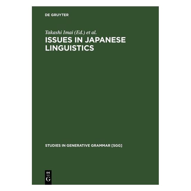 De Gruyter Issues in Japanese Linguistics (Englisch, Hardcover, Mamoru Saito, Takashi Imai) (67781729)