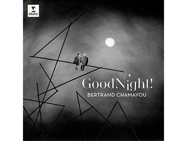 Chamayou - Good Night!