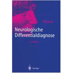 Neurologische Differentialdiagnose, Fachbücher von John P. Patten
