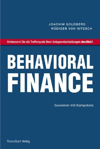 Joachim Goldberg - Behavioral Finance: Gewinnen mit Kompetenz - Preis vom 09.10.2026 07:28:09 h