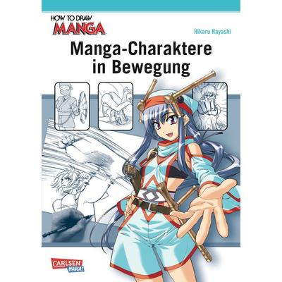 How To Draw Manga: Manga-Charaktere in Bewegung, Taschenbuch von Hikaru Hayashi, Carlsen, 978-3-551-75297-0