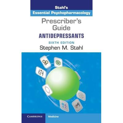 Prescriber's Guide, Taschenbuch von Stephen M. Stahl, Cambridge Academic, 978-1-108-43622-9