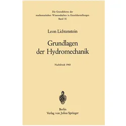 Grundlagen der Hydromechanik, Fachbücher von Leon Lichtenstein