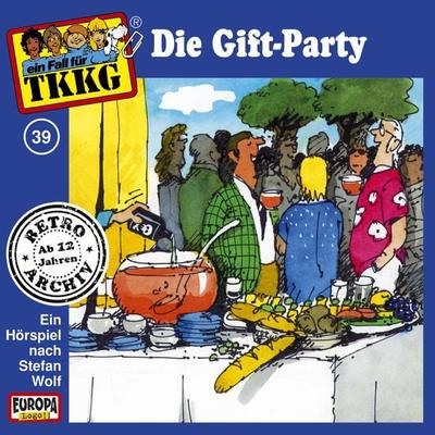 TKKG - Folge 39: Die Gift-Party - H.G. Francis,Stefan Wolf, Audio, 4064066627874