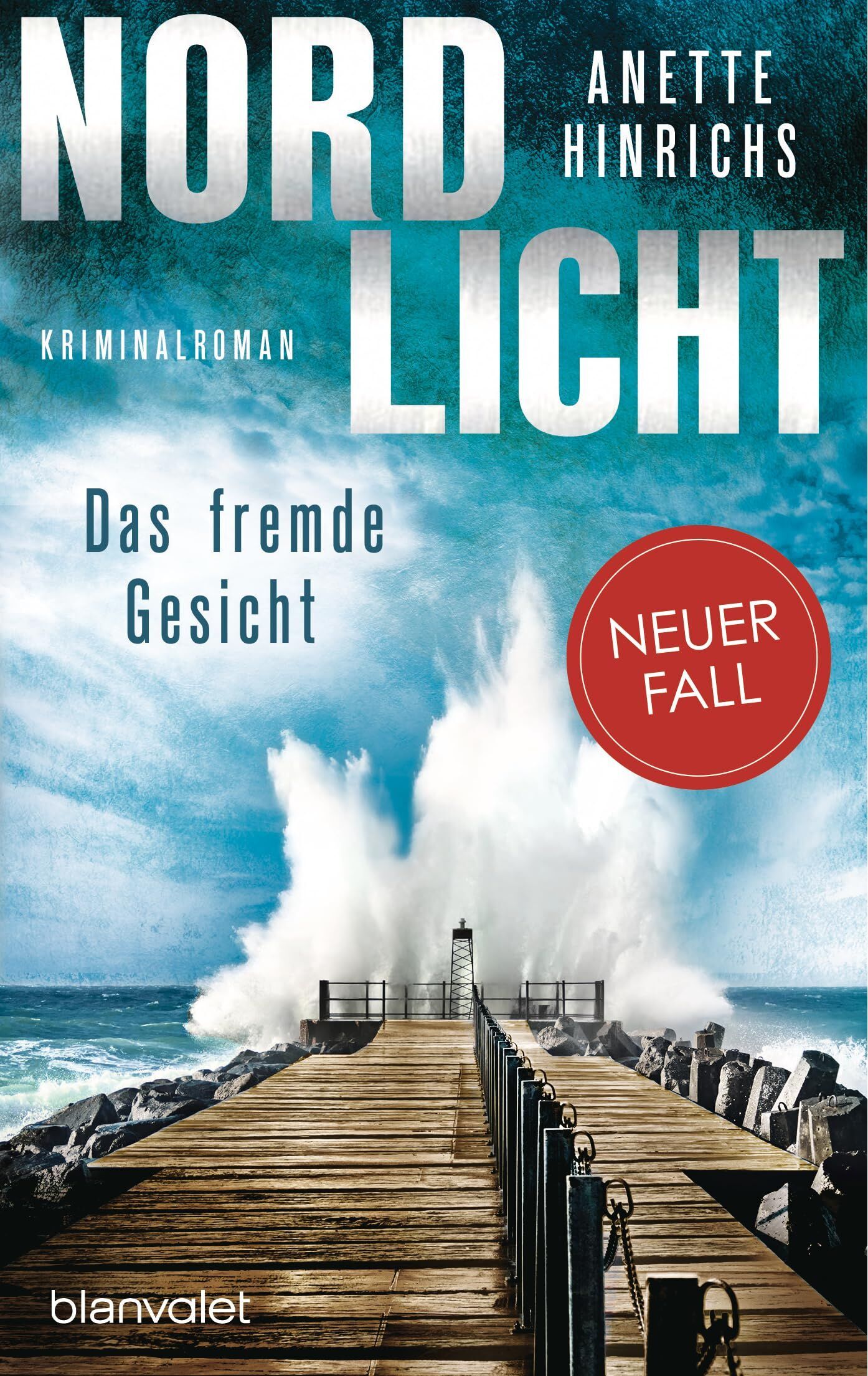 Anette Hinrichs - Nordlicht - Das fremde Gesicht - Preis vom 09.10.2026 07:28:09 h