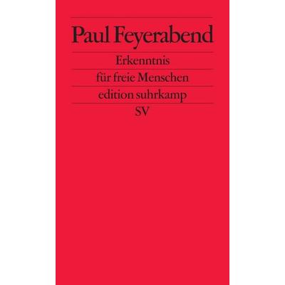 Erkenntnis für freie Menschen, Taschenbuch von Paul Feyerabend, Suhrkamp