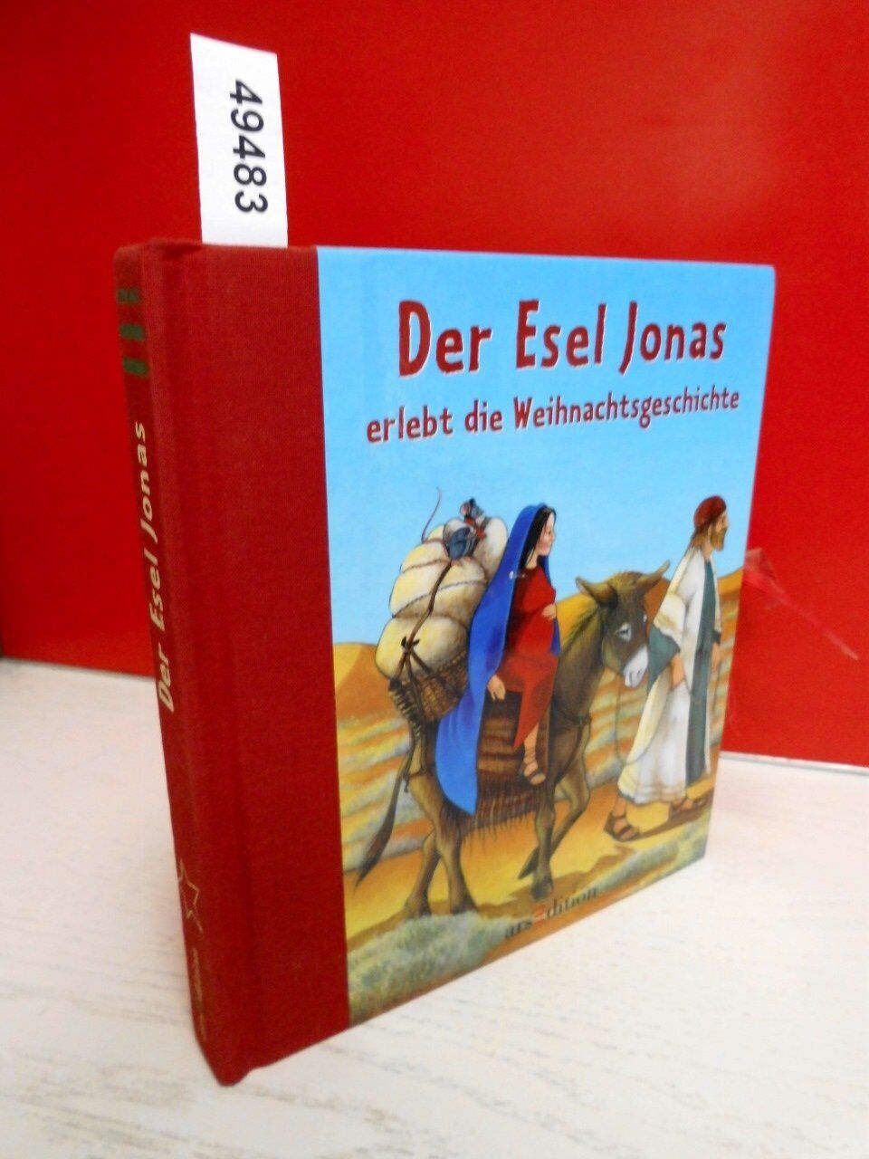 Ursel Scheffler - Der Esel Jonas erlebt die Weihnachtsgeschichte - Preis vom 11.10.2026 03:10:56 h