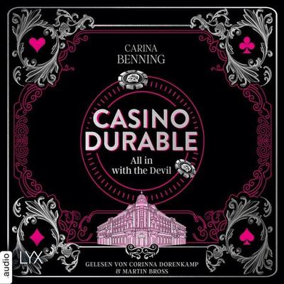 Casino Durable - All in with the Devil - Heat & Betrayal, Teil 1 - Carina Benning, Audio, 9783966356381