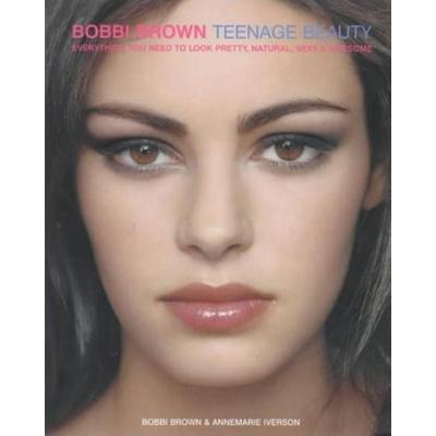 Bobbi Brown Teenage Beauty, Taschenbuch von Bobbi Brown, Del Rey, 978-0-09-187817-7