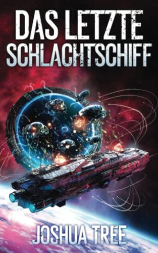 Joshua Tree - Das Letzte Schlachtschiff - Preis vom 09.10.2026 07:28:09 h