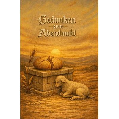 Gedanken zum Abendmahl, Taschenbuch von Patrick Feurer, Epubli, 978-3-565-43959-1
