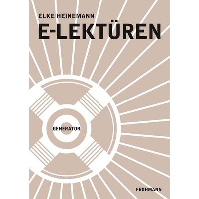 E-Lektüren, Taschenbuch von Elke Heinemann, BoD - Books on Demand, 978-3-944195-97-1