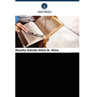Qualitätskriterien für die Ausbildung von Lehrkräften im Gesundheitsbereich unter Einsatz von IKT, Taschenbuch von Renata Galvão Diniz N. Silva,