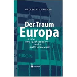 Der Traum Europa, Fachbücher von Walter Schwimmer