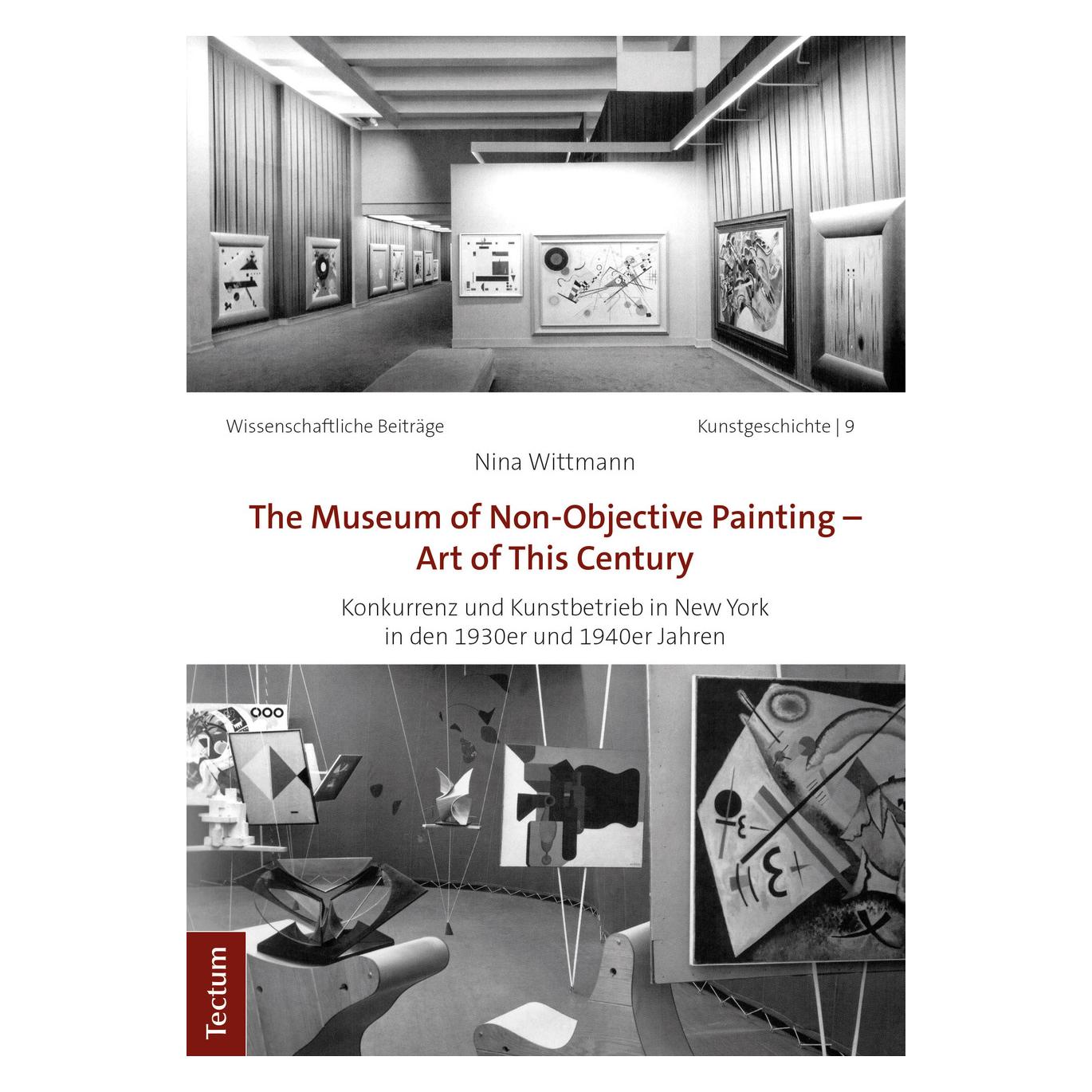 Tectum The Museum of Non-Objective Painting - Art of This Century (Deutsch, Softcover, Nina Wittmann) (56056637)