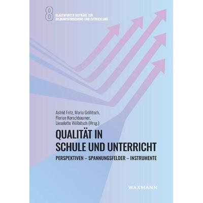 Qualität in Schule und Unterricht, Taschenbuch von , Waxmann Verlag GmbH, 978-3-8309-4942-8