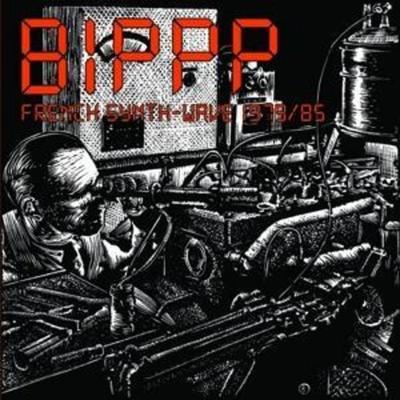 Various: Bipppp French Synth Wave 79/85 - Various, CD