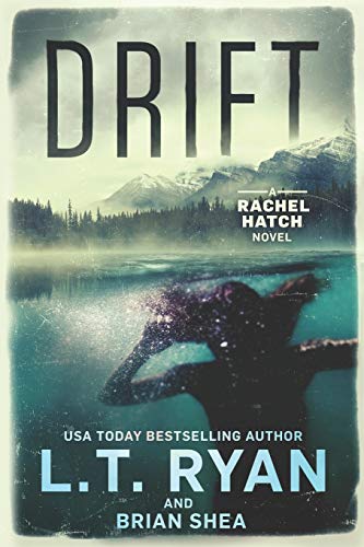 Ryan, L. T. - Drift (Rachel Hatch, Band 1) - Preis vom 10.10.2026 11:48:34 h