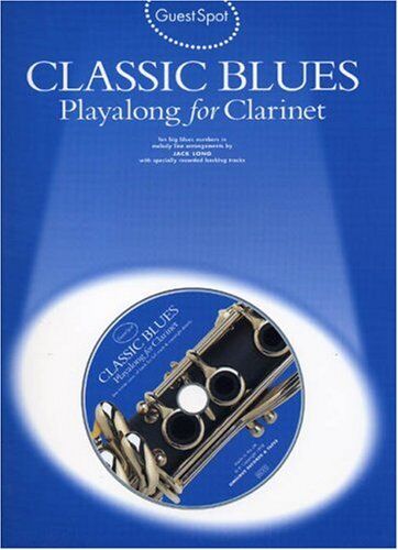 Various - Guest Spot Classic Blues Playalong For Clarinet Clt Book/Cd - Preis vom 19.10.2026 19:33:35 h