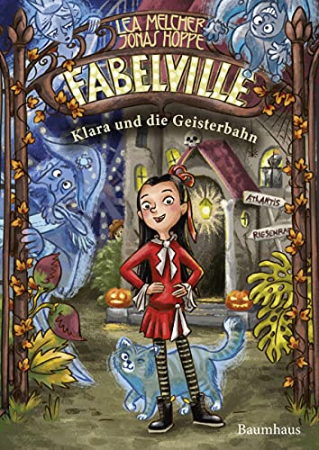 Lea Melcher - Fabelville - Klara und die Geisterbahn - Preis vom 10.10.2026 11:48:34 h