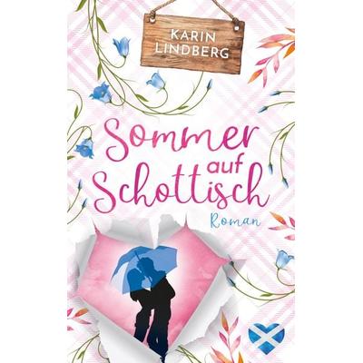 Sommer auf Schottisch, Paperback von Karin Lindberg, BookRix GmbH & Co. KG