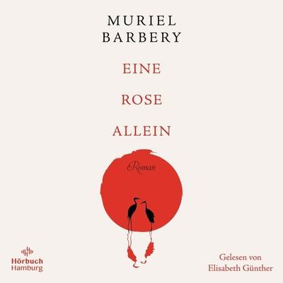 Eine Rose allein - Muriel Barbery, Audio, 9783844929713