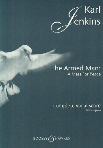 The Armed Man - a Mass for Peace. Klavierauszug - Preis vom 13.10.2026 11:25:28 h