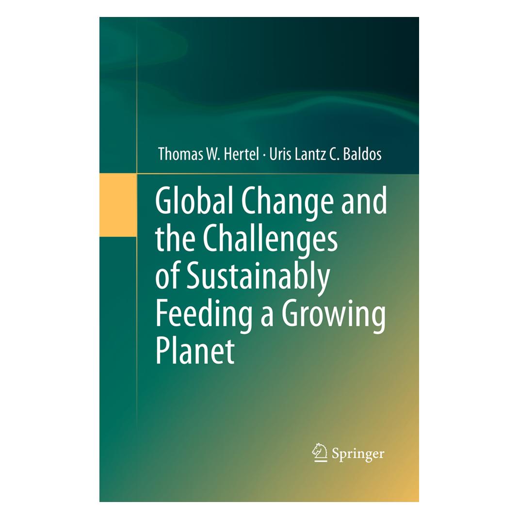 Springer Global Change and the Challenges of Sustainably Feeding a Growing Planet (Englisch, Softcover, Thomas W. Hertel) (55966818)