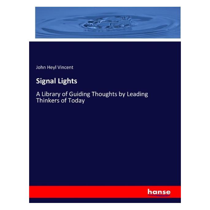 Hansebooks Signal Lights (Englisch, Softcover, John Heyl Vincent) (57135022)