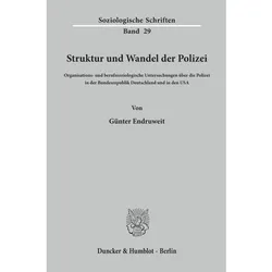 Struktur und Wandel der Polizei., Fachbücher von Günter Endruweit