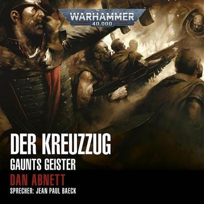 Warhammer 40.000: Gaunts Geister 10 - Dan Abnett, Audio, 4066338402820