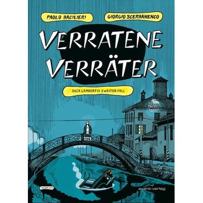 Verratene Verräter, Gebundene Ausgabe von Giorgio Scerbanenco, Avant-verlag GmbH, 978-3-96445-167-5