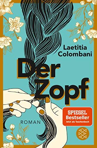 Laetitia Colombani - Der Zopf: Roman - Preis vom 09.10.2026 07:28:09 h