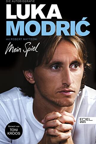 Luka Modrić - Luka Modrić: Mein Spiel. Die Autobiografie - Preis vom 13.10.2026 11:25:28 h