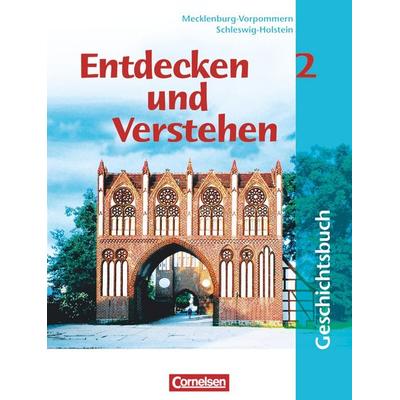 Entdecken und Verstehen 2. GES, HS, RS. Schleswig-Holstein, Mecklenburg-Vorpommern, Taschenbuch von Thomas Berger-v. d. Heide,Karl-Heinz Müller,Petra
