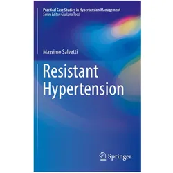 Resistant Hypertension, Fachbücher von Massimo Salvetti