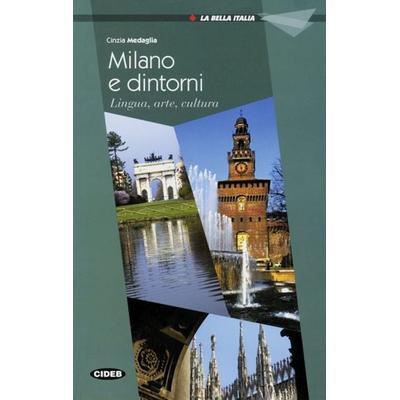Milano e dintorni, Taschenbuch von Cinzia Medaglia, Klett Sprachen GmbH, 978-3-12-565043-5