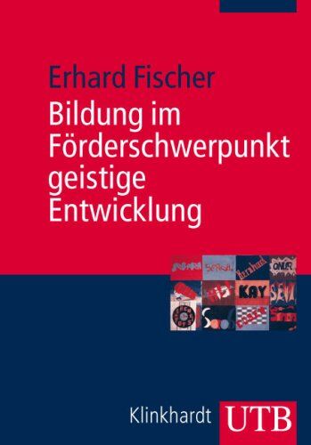 Erhard Fischer - Bildung im Förderschwerpunkt geistige Entwicklung: Entwurf einer subjekt- und bedarfsorientierten Didaktik - Preis vom 30.09.2026 09:01:18 h