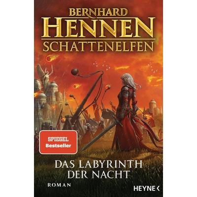 Schattenelfen - Das Labyrinth der Nacht, Taschenbuch von Bernhard Hennen, Heyne, 978-3-453-27334-4