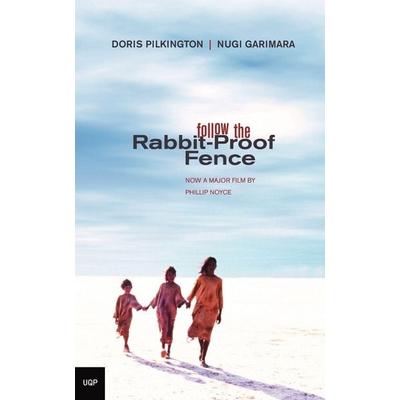 Follow the Rabbit-Proof Fence, Taschenbuch von Doris Garimara Pilkington, University Of Queensland Press, 978-0-7022-3355-5