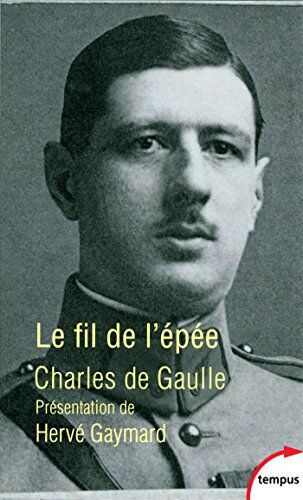 Charles De Gaulle - Le fil de l'épée - Preis vom 13.10.2026 11:25:28 h