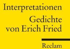 Volker Kaukoreit - Interpretationen: Gedichte von Erich Fried: (Literaturstudium) - Preis vom 02.10.2026 23:42:20 h