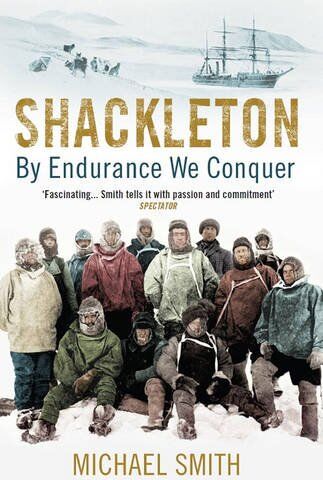 Michael Smith - Shackleton: By Endurance We Conquer - Preis vom 10.10.2026 11:48:34 h