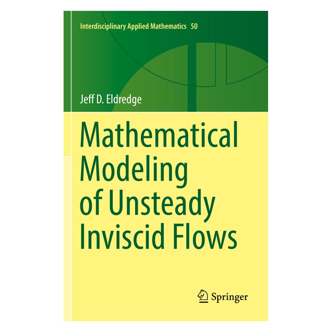 Springer Mathematical Modeling of Unsteady Inviscid Flows (Englisch, Softcover, Jeff D. Eldredge) (56158307)