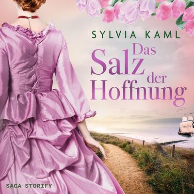 Das Salz der Hoffnung - Sylvia Kaml, Audio, 9788728515433