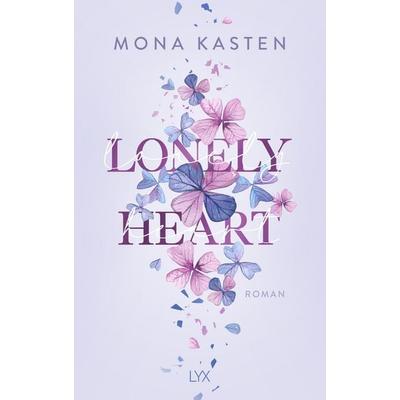 Lonely Heart, Gebundene Ausgabe von Mona Kasten, Lyx